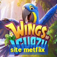 site metflix